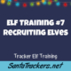 Elf Training