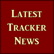 Latest Tracker News