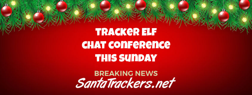 Tracker Elf Chat Conference