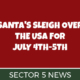 Santa's Sleigh Coming to Sector 5
