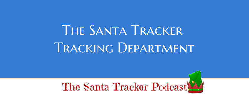 The Santa Tracker Tracking Department