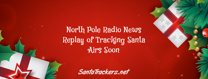 North Pole Radio Replay