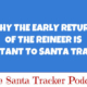 Early Return of Santa's Reindeer