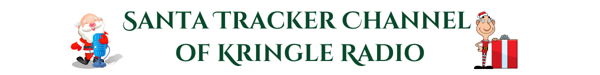 Santa Tracker Channel of Kringle Radio