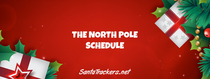 The North Pole Schedule
