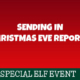 Christmas Eve Reports