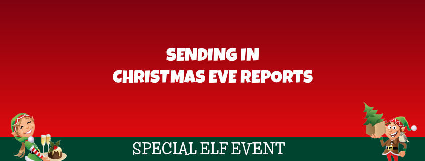 Christmas Eve Reports