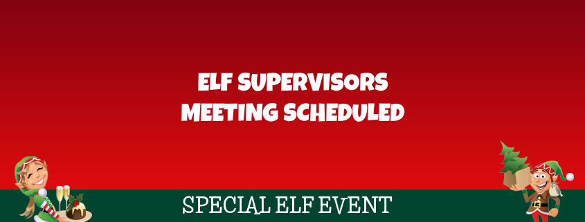 Elf Supervisors Meeting