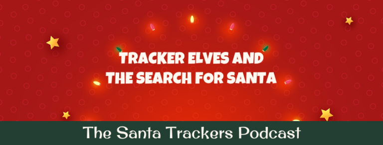Tracker Elves and the Search for Santa