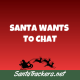 Santa Wants to Chat