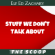 Stuff We Don't Talk About