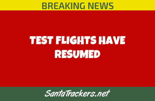 Test Flights Have Resumed
