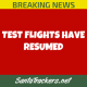 Test Flights Have Resumed