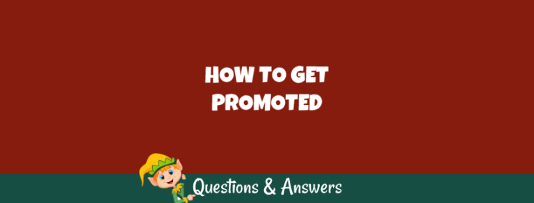 How to Get Promoted