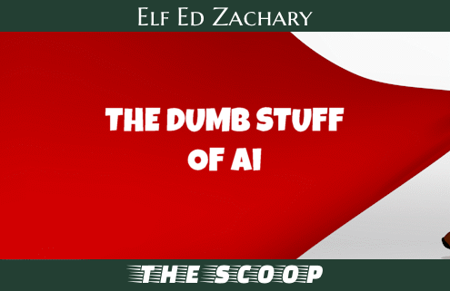 The Dumb Stuff of AI